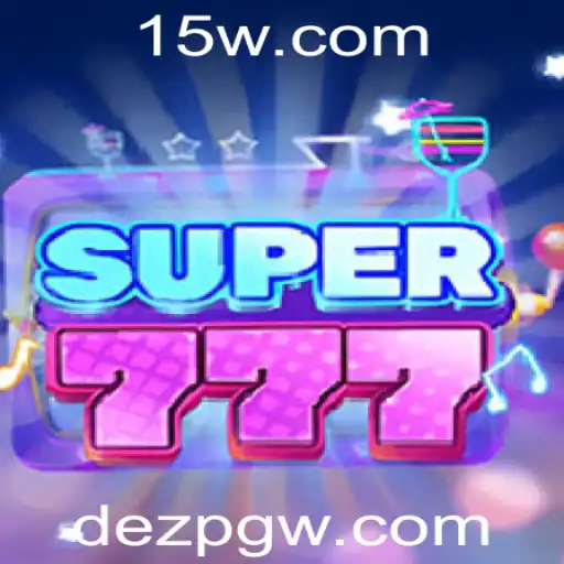 Super777: Descubra o Empolgante Mundo de Estratégia e Diversão
